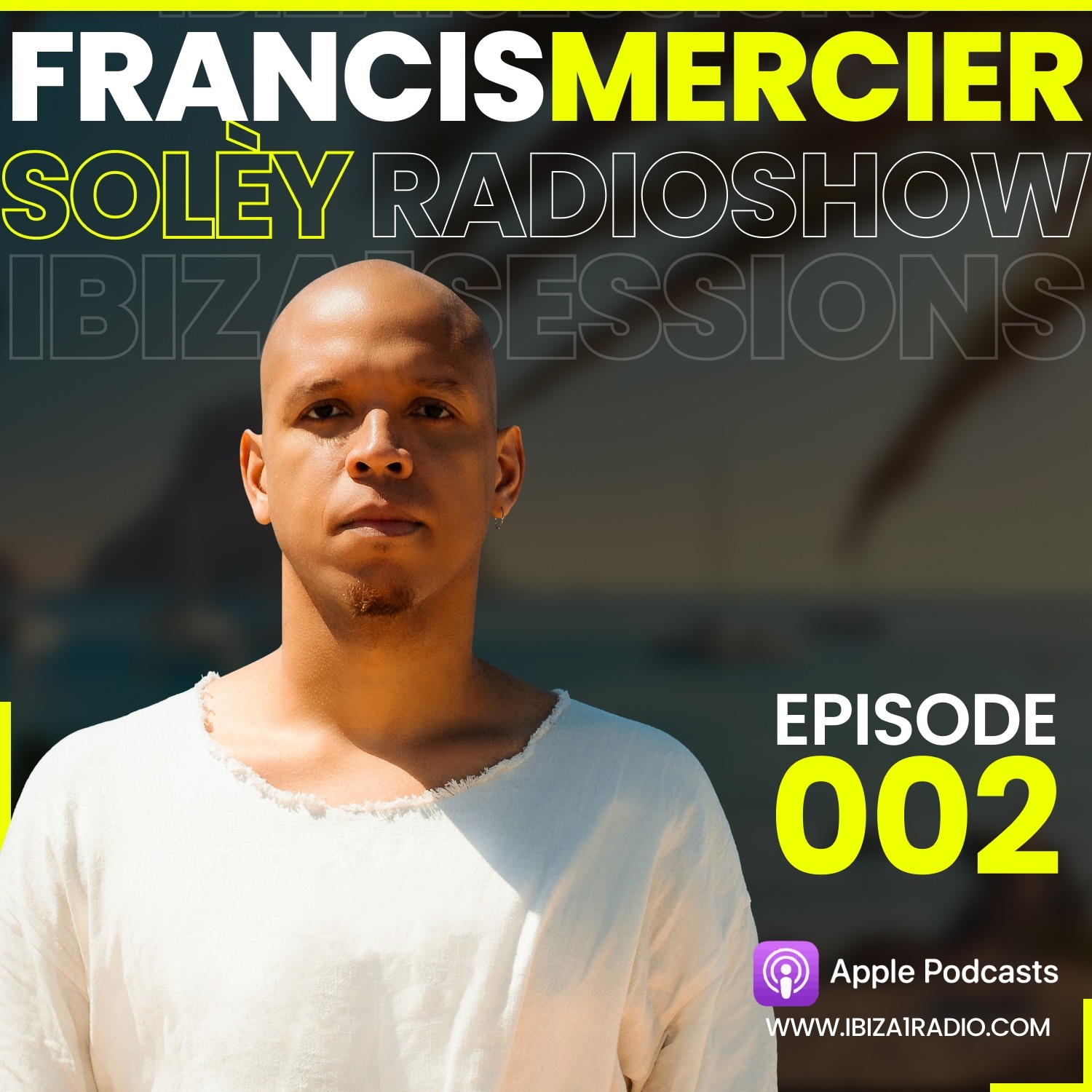 Solèy Radio Show by Francis Mercier