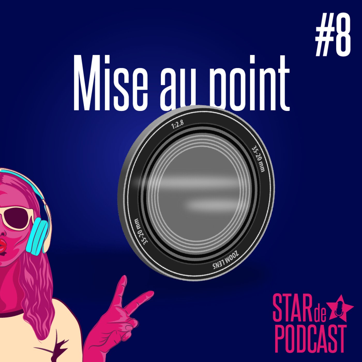 Episode 8 - Mise au point Episode 8 - Mise au point